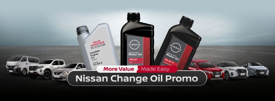 Promotional banner for the Nissan Change Oil Promo featuring three bottles of Nissan motor oil in the center, surrounded by various Nissan vehicles including vans, pickup trucks, SUVs, and sedans. The banner displays the text “More Value Made Easy” and “Nissan Change Oil Promo” against a gray road and sky background.