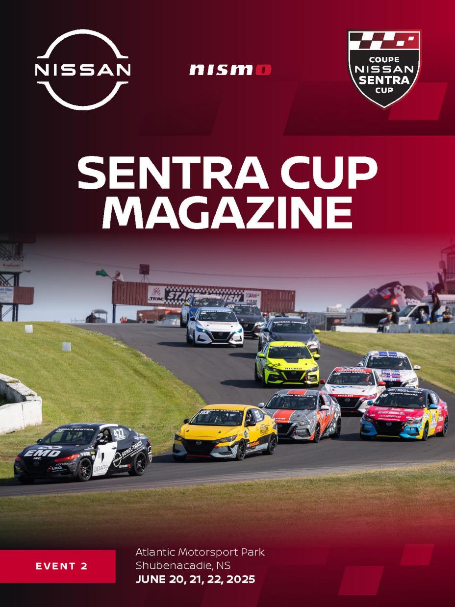 Introducing the second edition of the 2025 Nissan Sentra Cup Magazine