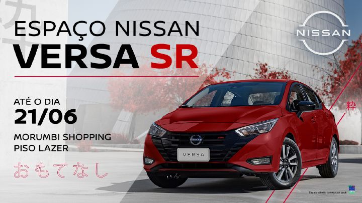Convite para visitação no espaço Nissan para a exibição do Novo Versa SR, no shopping Morumbi, no dia 21 de junho. Ao lado uma imagem do carro na cor vermelha